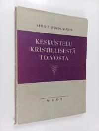 Keskustelu kristillisestä toivosta