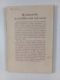 Keskustelu kristillisestä toivosta