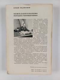 Hämäläisdivisioona etulinjasta kenttäsairaalaan : 5 divisioona 1941-1944 : rintamatapahtumia ja lääkintäpalvelua