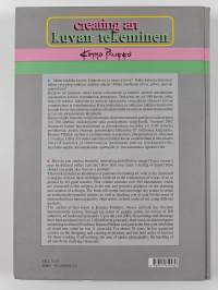 Creating art : theory &amp; technique : Kuvan tekeminen = teoria &amp; tekniikka