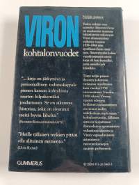 Viron kohtalonvuodet : Viron kansan vaiheet vv 1939-1944