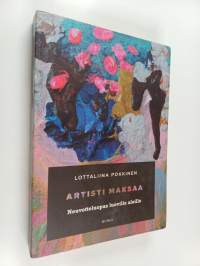 Artisti maksaa : neuvotteluopas luoville aloille