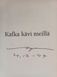 Kafka kävi meillä (signeerattu)
