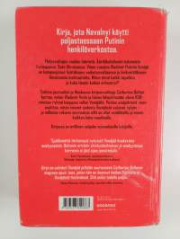 Putinin sisäpiirissä : kuinka KGB valtasi Venäjän ja kääntyi länttä vastaan