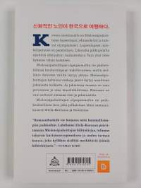 Mielensäpahoittajan olympiamatka : Etelä-Korea 2018