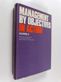 Management by objectives in action
