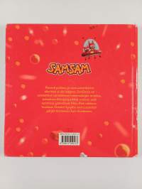 SamSam : pieni suuri sankari : Vaihdetaanko lasta? ; Kolmikossa on voimaa! ; SamSam näyttää avaruusrosvoille hammasta