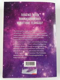 Horoskooppimerkkien voima : tähtimerkit elämässä ja ihmissuhteissa