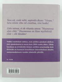 Vive hodie! = Elä tänään