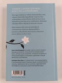 Miten minusta tulee minä : opas varhaislapsuuteen