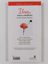 Iloa, onnea, uskallusta