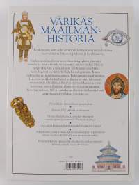 Värikäs maailmanhistoria : vuodesta 40 000 eKr nykypäiviin