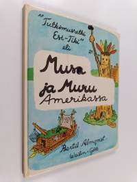 Musa ja Muru Amerikassa