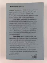 Kolmen elämän mies : kertomus miehestä joka teki mainontaa ja eläviä kuvia sekä leikki laivoilla koko ikänsä (signeerattu, tekijän omiste)