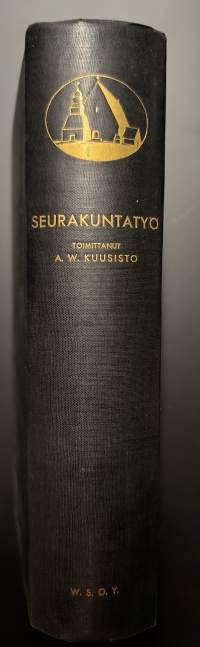 Seurakuntatyö : tietokirja kristikansalle, opas seurakuntatyöntekijöille