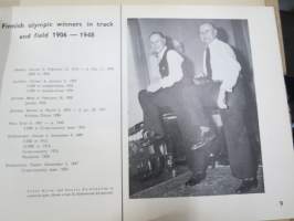 Track and Field in Finland - The Finnish Athletic Association -Suomen Urheiluliiton esittelykirja v. 1952, hallintoa, historiaa, saavutuksia ja nykyhetkeä