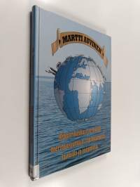 Kipparikaskuja ja muita merimiesjuttuja, tapahtumista laivoilla ja satamissa