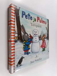 Pete ja Pulmu : Talvipäivä