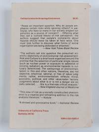 Risk and culture : an essay on the selection of technological and environmental dangers