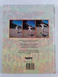 Skeittailu : tyyliä ja tekniikkaa skeittailun harrastajille