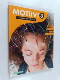 Motiivi 3 : Tietoa käsittelevä ihminen