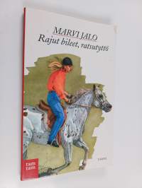 Rajut bileet, ratsutyttö