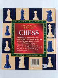 The Amazing Book of Chess - Learn to Play the World's Most Popular Game of Skill