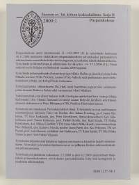 Kirkko ja rekisteröidyt parisuhteet : Suomen evankelis-luterilaisen kirkon piispainkokouksen 14.9.2005 asettaman työryhmän mietintö