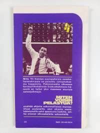 Miten voisin pelastua