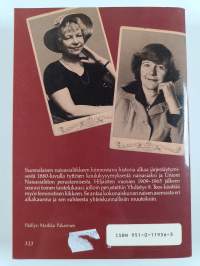 Suomalaisen naisasialiikkeen taistelukaudet : naisasialiike naisten elämäntilanteen muutoksen ja yhteiskunnallis-aatteellisen murroksen heijastajana