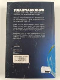 Maailmankahva : romaani