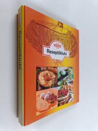 reseptiklubi : Reseptejä pakastetaikinoista ; Maukkaita makaronireseptejä ; Juhlat kätevästi ; Parhaat piirakkareseptit ; Leivonnaisia nuorekkaaseen makuun ; Rese...