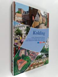 Kolding - En by i Trekantområdet Danmark - A town in Triangle region of Denmark - Eine stadt in der triangle region Dänemarks