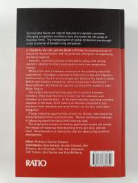 The Birth, the Life and the Death of Firms - The Role of Entrepreneurship, Creative Destruction and Conservative Institutions in a Growing and Experimentally Orga...