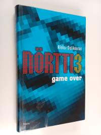 Nörtti 3 : Game over