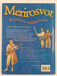 Merirosvot : karmivia tositarinoita