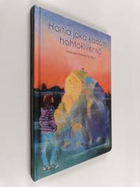 Haltia joka kadotti hohtokivensä