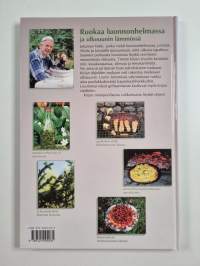 Ruokaa luonnonhelmassa ja ulkouunin lämmössä (signeerattu)