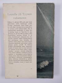 Viisi miestä lautalla : Tahiti-Nui 2 : N JA 3 : N retket