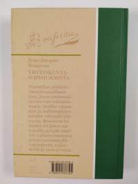 Yhteiskuntasopimuksesta, eli, Valtio-oikeuden johtavat aatteet