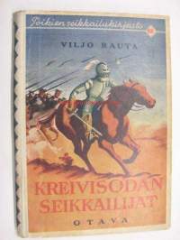 Kreivisodan seikkailijat - Poikien Seikkailukirjasto 88