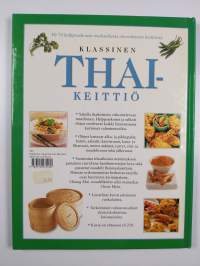 Klassinen thaikeittiö : yli 70 helppotekoista ruokaohjetta eksoottisesta keittiöstä