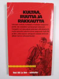 Kultaa, ruutia ja rakkautta