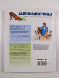 Suuri koiratemppukirja : 101 koiratemppua : aktiviteetteja ja virikkeitä koirasi haastamiseen ja läheisen suhteen luomiseen vaihe vaiheelta kuvattuna