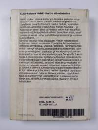 Heittiön vaellus : kullankaivaja Heikki Kokon elämäkerta