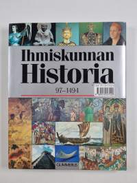 Gummeruksen suuri maailmanhistoria 2 : Ihmiskunnan kronikka 97-1494