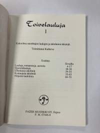 Toivelauluja 1 - Kokoelma suosittujen laulujen ja iskelmien tekstejä, Toimittanut Kullervo - vuonna 1992 julkaistu Toivelauluja-vihkojen viiden ensimmäisen