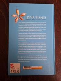 Hyvä Bisnes: Johtaminen flow ja tarkoituksen luominen