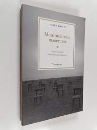 Monimielinen masennus : arjen reseptejä elämäntaudin hoitoon