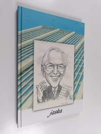 "Sellaista elämä on" : muistelmia - Jaska (signeerattu, tekijän omiste)